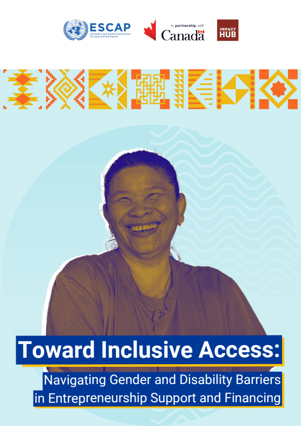 Featured image for Toward Inclusive Access : Navigating Gender and Disability in Entrepreneurship Support and Financing